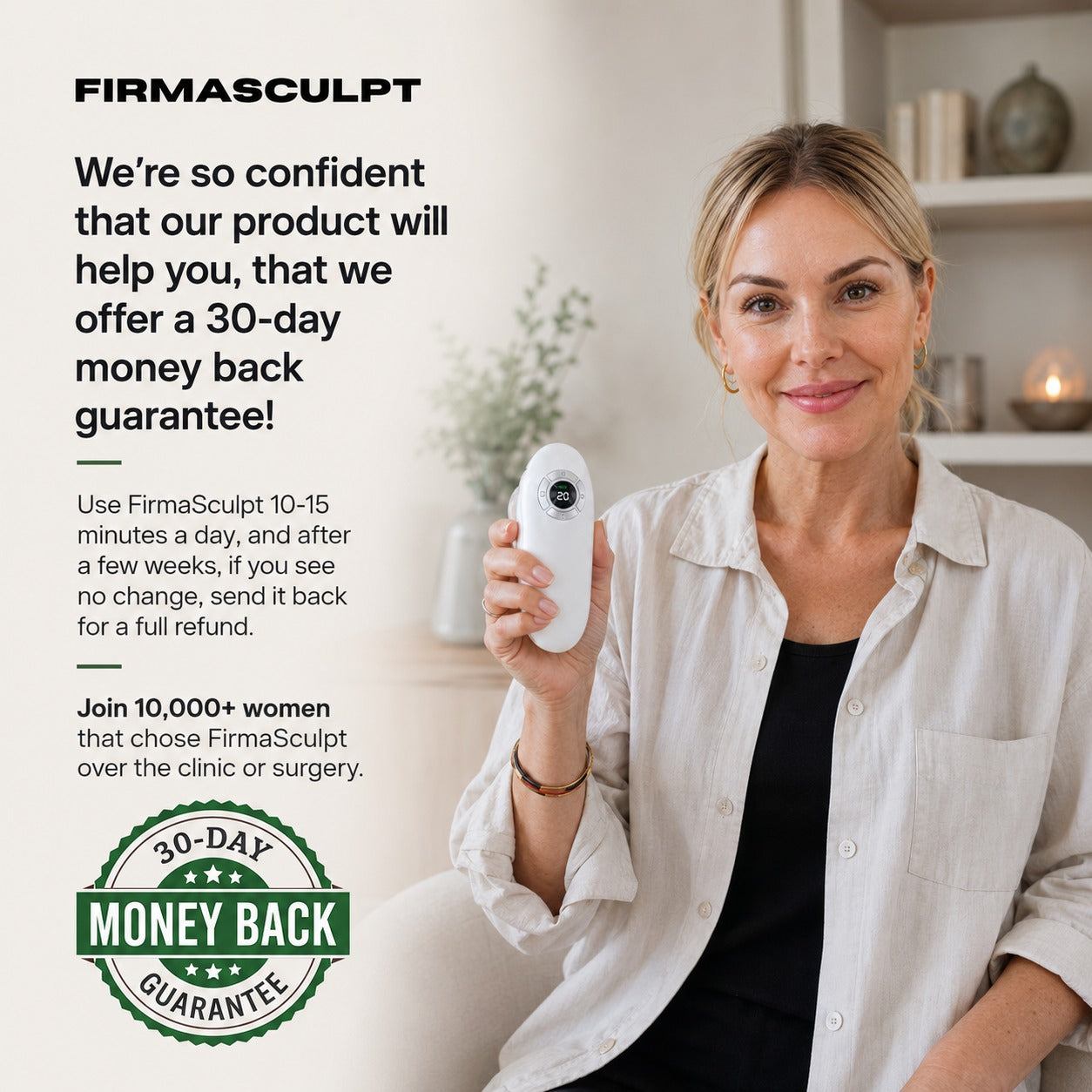 Firm Loose Skin With The FirmaSculpt™ 4-in-1